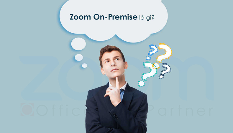 Tinh-nang-zoom-on-premise-phien-ban-zoom-pro